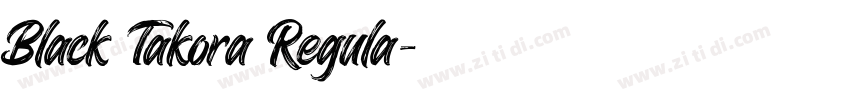 Black Takora Regula字体转换